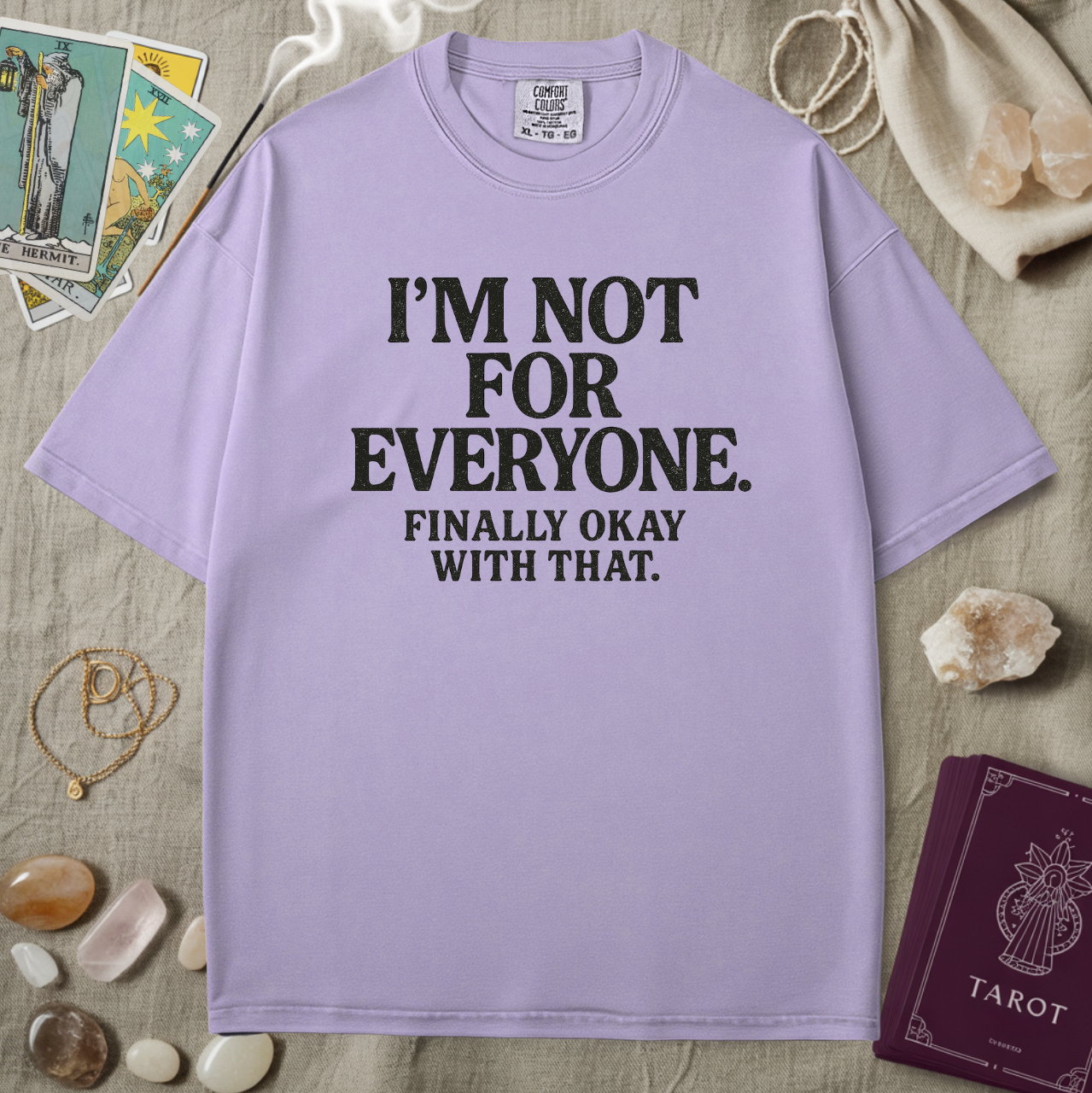 I'm Not For Everyone Tee