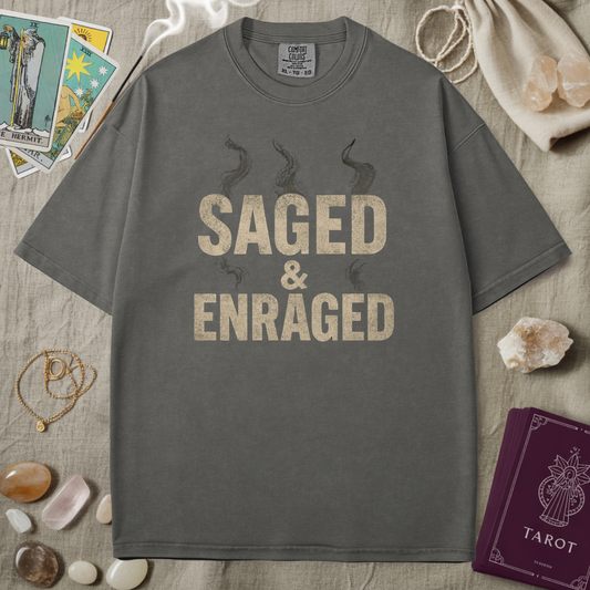 Saged & Enraged Tee