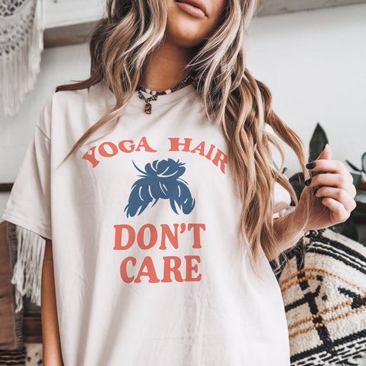 Yoga Hair Dont Care Tee