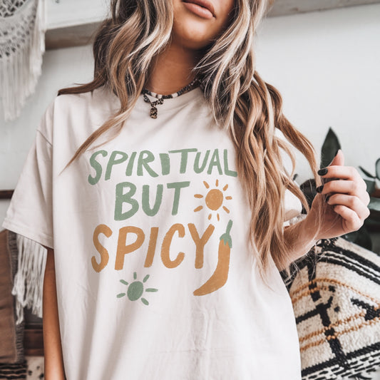 Spiritual But Spicy Tee