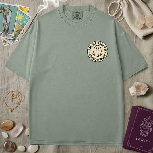 Ask Me About My Shadow Work Tee