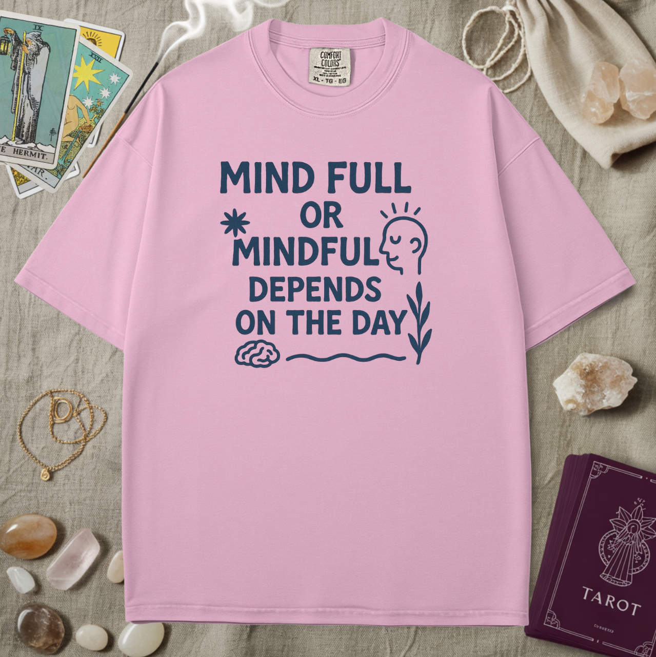 Mind Full Or Mindful Tee