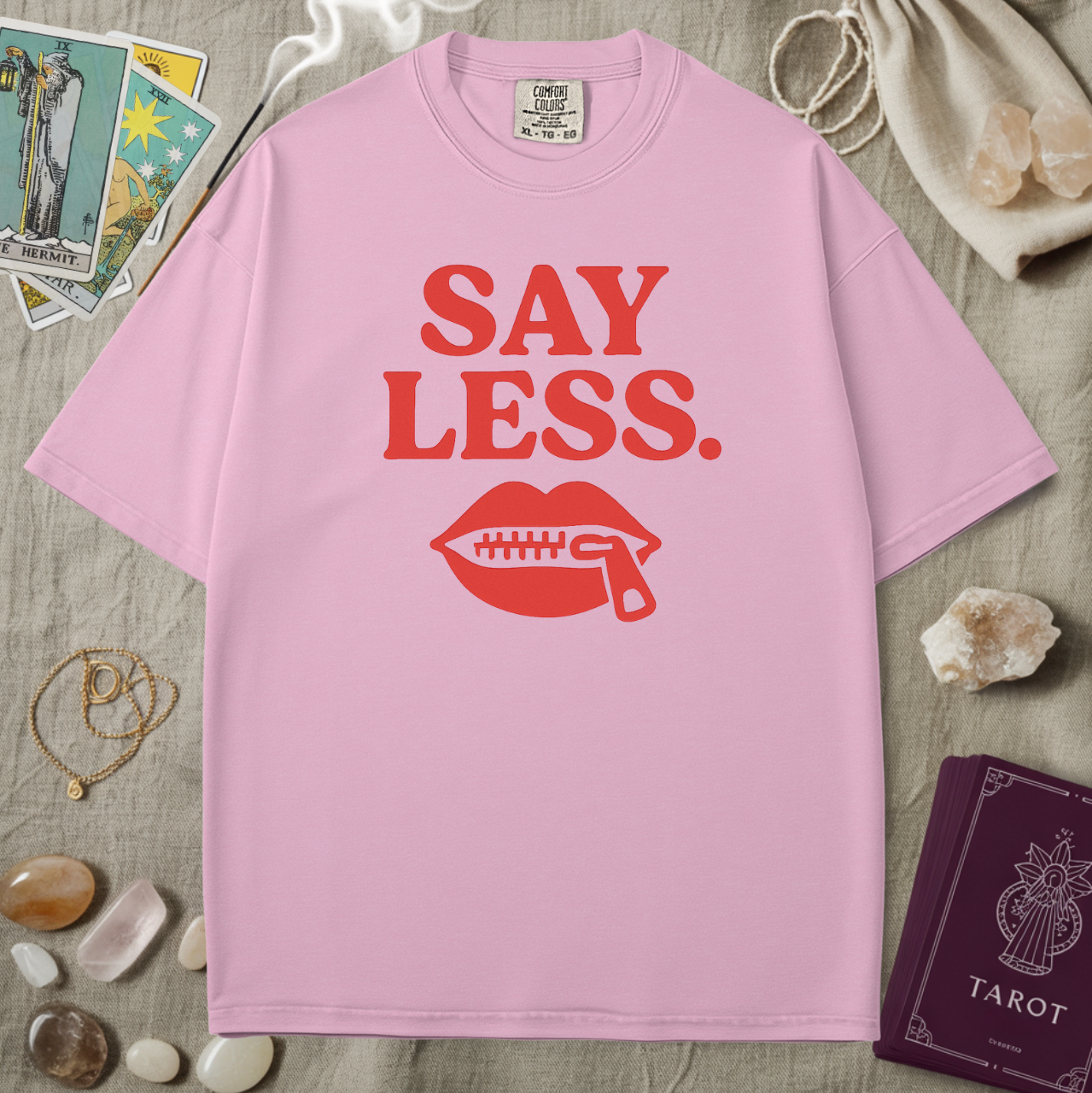Say Less Tee