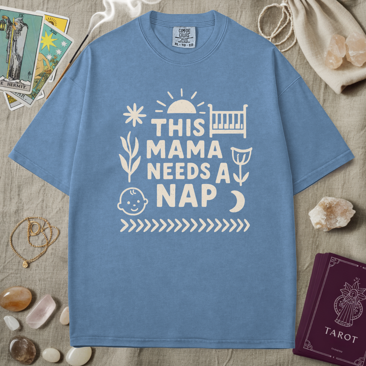 This Mama Needs A Nap Tee