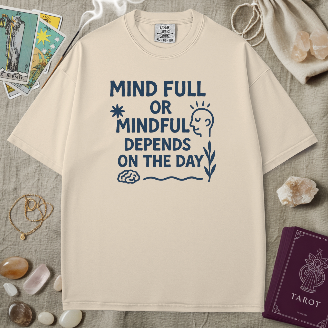 Mind Full Or Mindful Tee