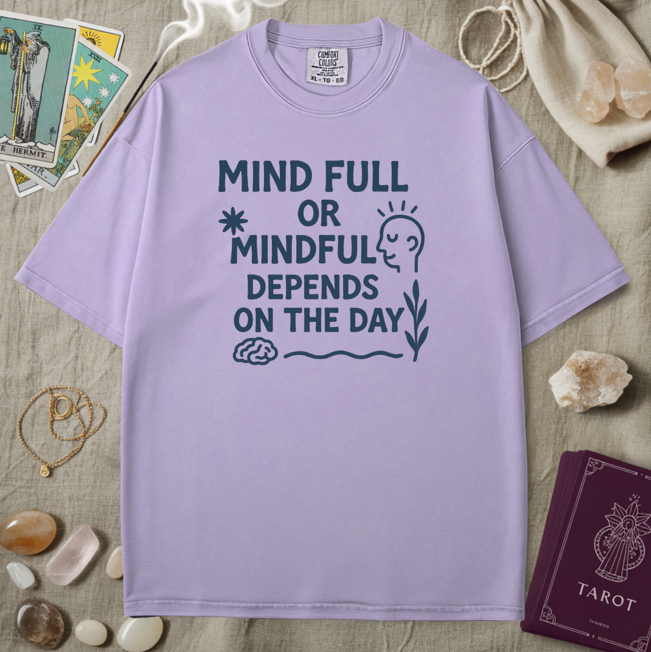Mind Full Or Mindful Tee