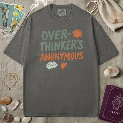 Over Thinker's Anon Tee