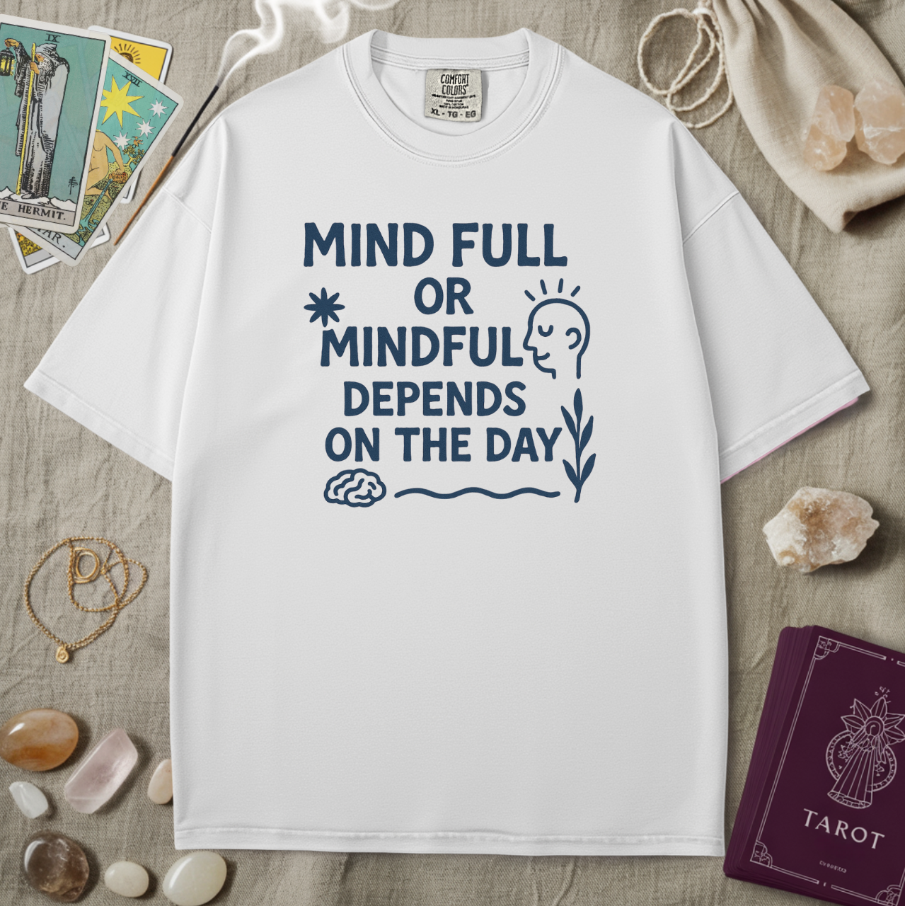 Mind Full Or Mindful Tee