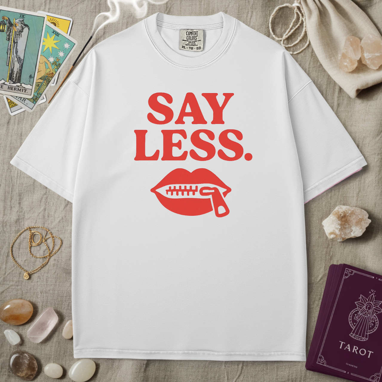 Say Less Tee