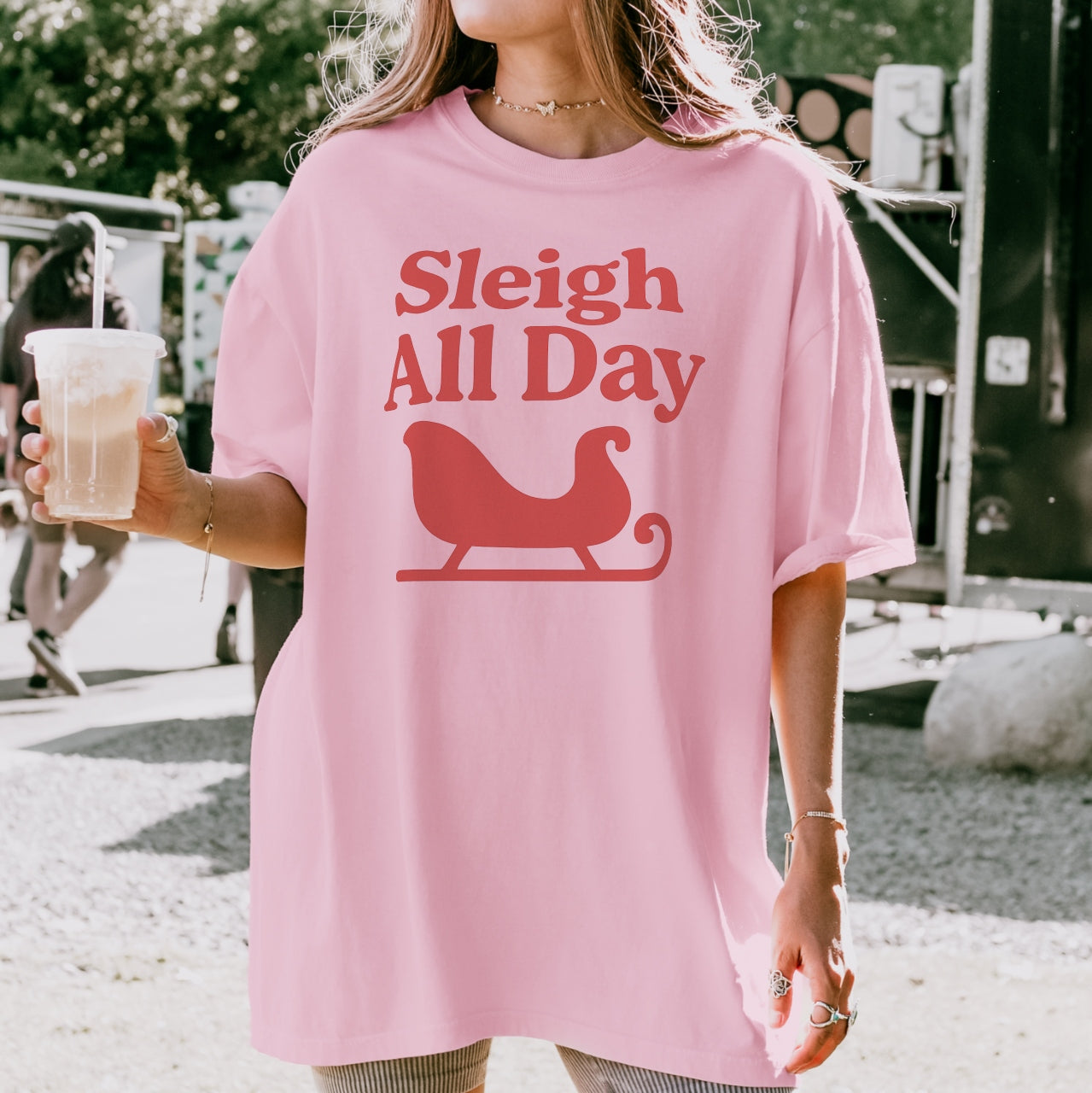 Sleigh All Day Tee