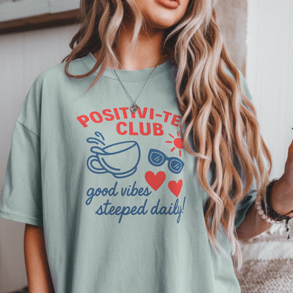 Positivi-Tea Club Tee