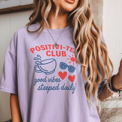 Positivi-Tea Club Tee