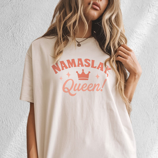 Namaslay Queen Tee