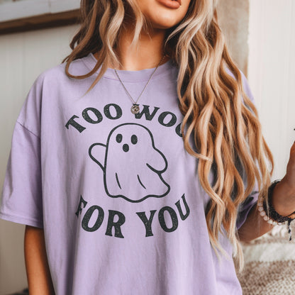 Too Woo For You Ghost Tee