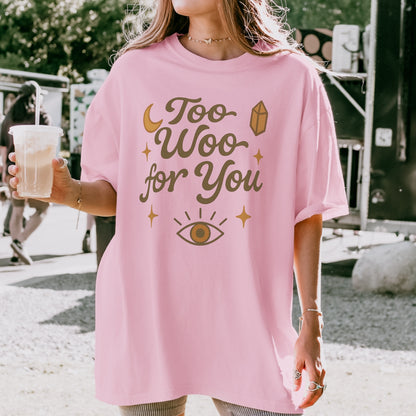 Too Woo For You V1 Tee